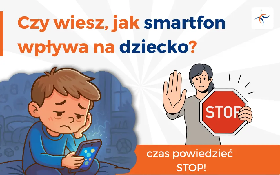 Wpływ elektroniki na rozwój dziecka – jak smartfony i tablety szkodzą rozwojowi i edukacji? 5 niepokojących skutków, które musisz znać